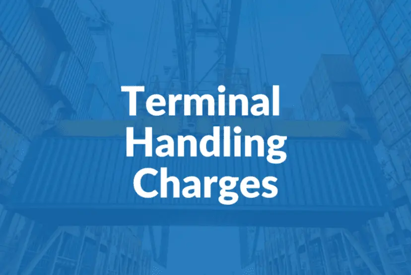 Terminal Handling Charges (THC): Meaning, How It Is Calculated, with Examples