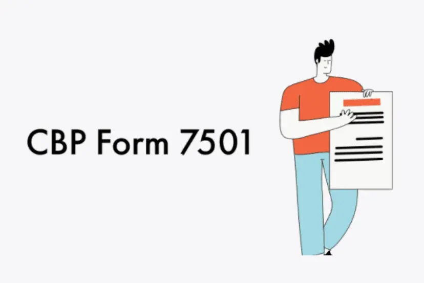 Everything You Need to Know to About CBP Form 7501